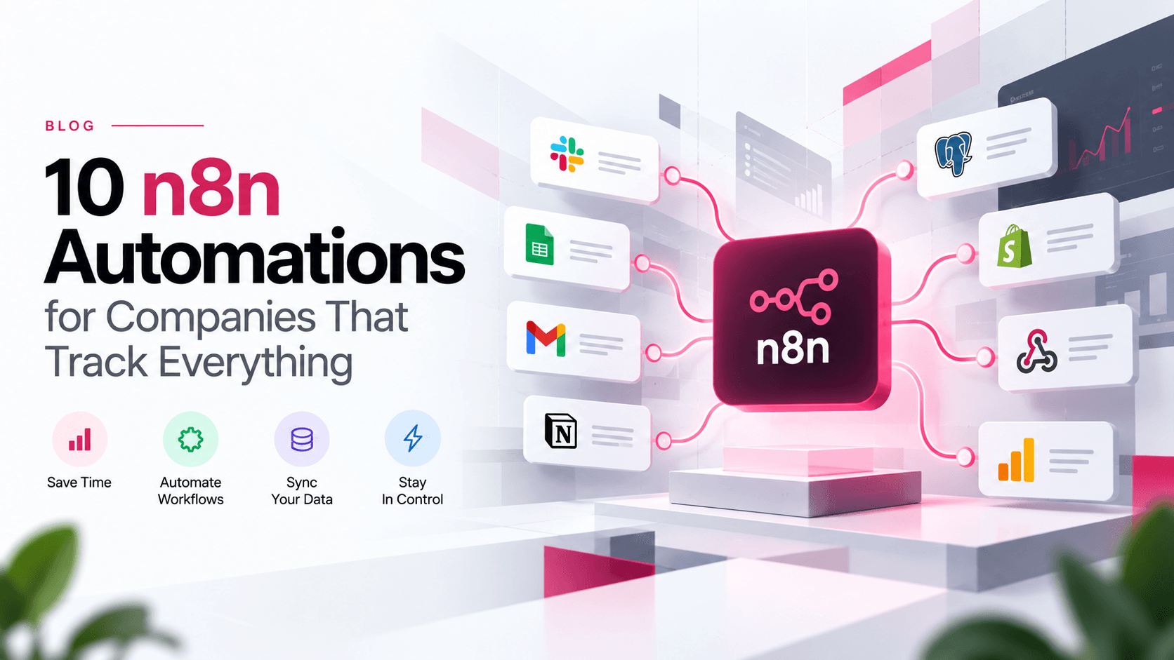 10 n8n Automations for Companies That Track Everything